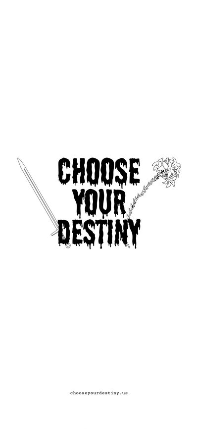 Choose Your Destiny wallpaper