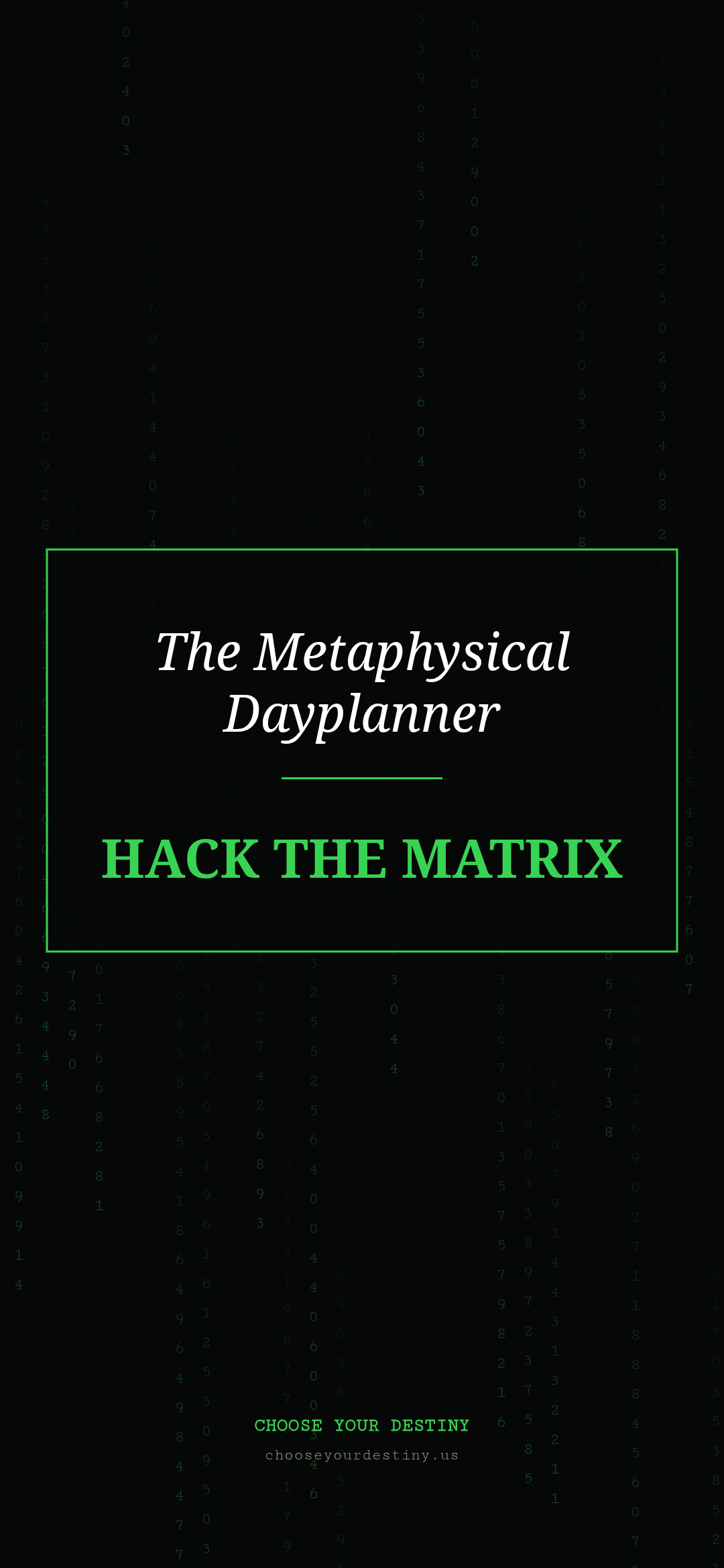 The Metaphysical Dayplanner — Hack The Matrix wallpaper