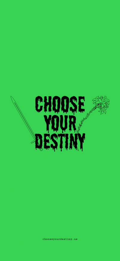 Choose Your Destiny wallpaper